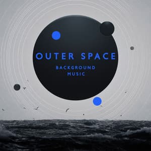 Outer Space Background Music: Ambient Space Vibrations, Deep Relaxation, Mysterious Ambience - Free Your Mind Club