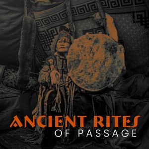 Ancient Rites of Passage: Shamanic Journeying with Tribal Flute and Drums - Flute Music Ensemble