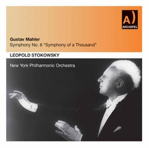 Leopold Stokowsky conducts Mahler Symphony No. 8 - Gustav Mahler