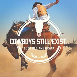 Cowboys Still Exist - Country Music Masters