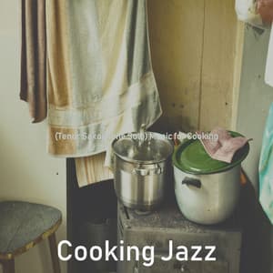 Music for Cooking - Cooking Jazz