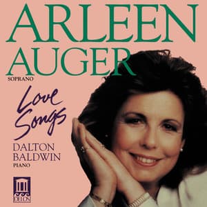 Vocal Recital: Auger, Arleen - Copland, A. / Obradors, F. / Ovale, J. / Strauss, R. / Marx, J. / Poulenc, F. / Cimara, P. - Arleen Auger