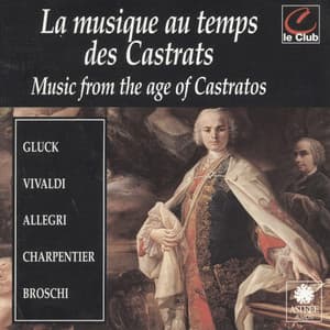 La musique au temps des castrats - Astrée Recordings - James Bowman