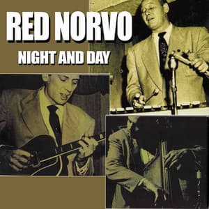 Night And Day - Red Norvo