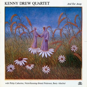 And Far Away - Kenny Drew