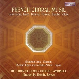 French Choral Music - Choir of Clare College, Cambridge