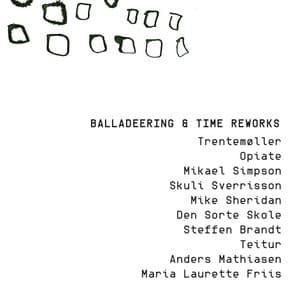 Balladeering & Time Reworks - Jakob Bro