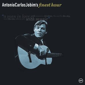 Antonio Carlos Jobim's Finest Hour - Antônio Carlos Jobim