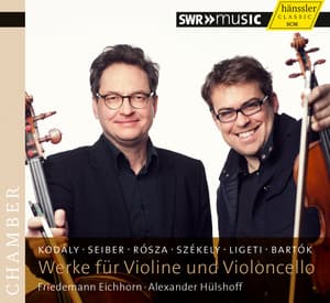Werke fur Violine und Violoncello - Friedemann Eichhorn