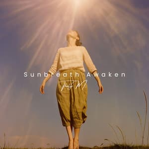 Sunbreath Awaken - Thalyr M.