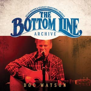 The Bottom Line Archive - Doc Watson