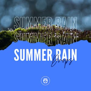 Summer Rain Drops - Meditation Music