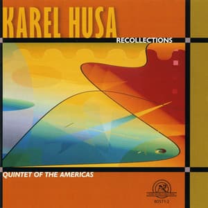 Karel Husa: Recollections - Karel Husa