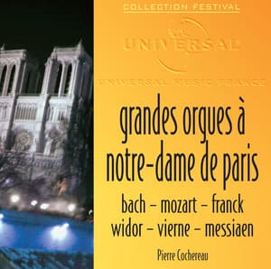 Grandes Orgues A Notre-Dame De Paris - Pierre Cochereau