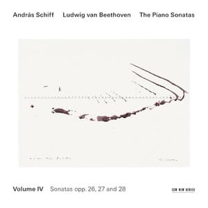 Beethoven: The Piano Sonatas, Volume IV - Ludwig van Beethoven