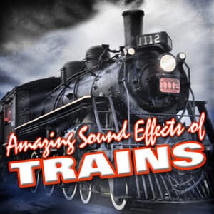 Amazing Sound Effects of Trains - Sound FX