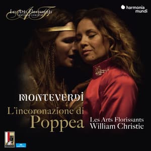 Monteverdi: L'incoronazione di Poppea - Claudio Monteverdi