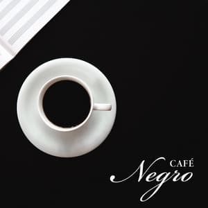 Café Negro: Easy Listening Jazz, Cool and Soft Music for Spending Nice Time - Jazz Music Collection