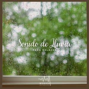 Sonido de Lluvia - Música para Dormir Rápido