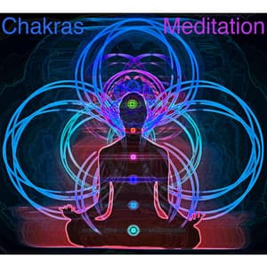 Chakras And Meditation - Chakras Meditation