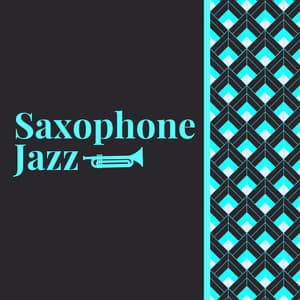 Saxophone Hit Jazz - Saxophone Jazz