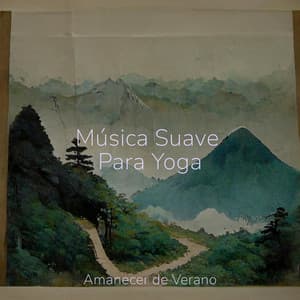 Música Suave Para Yoga - Musica de Piano Escuela