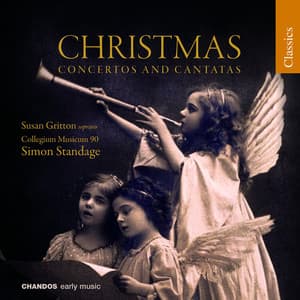 Collegium Musicum 90 Plays Christmas Concertos and Cantatas - Collegium Musicum 90