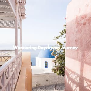 Wandering Daydream Journey - New York Luxury Playlist