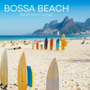 Bossa Beach: Coffee Shop Bossa Nova - Bossa Nova Lounge