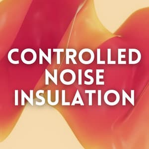 Controlled Noise Insulation - White Noise for Stress
