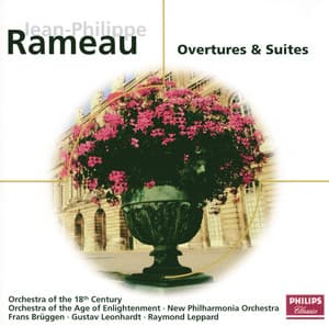 Rameau: Overtures & Suites - Jean-Philippe Rameau
