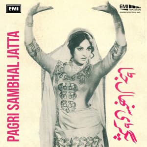 Pagri Sambhal Jatta - Noor Jehan