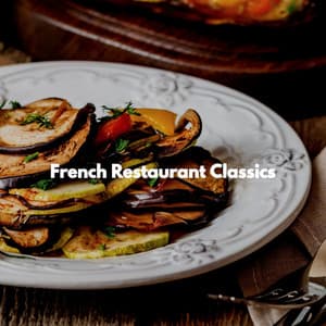 French Restaurant Classics - Jazz Tranquila para Hoteles