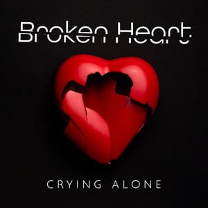 Broken Heart: Crying Alone - Sad Music Zone