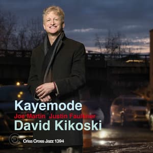Kayemode - David Kikoski