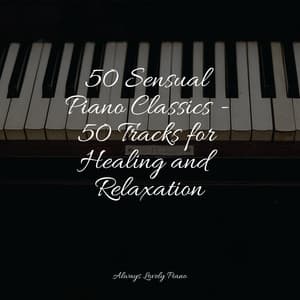 The Relaxing Piano Compilation - Relaxaing Chillout Music