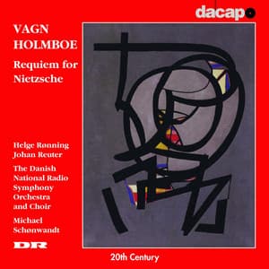 Holmboe: Requiem for Nietzsche - Vagn Holmboe