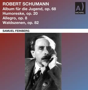 Schumann: Piano Works - Robert Schumann