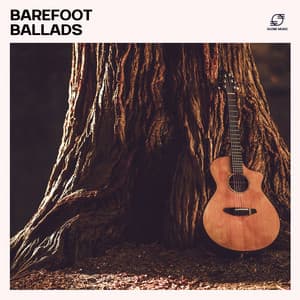 Barefoot Ballads - Spanish Guitar Chill Out