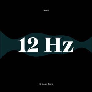 12 Hertz - Alpha Waves - Teo Li