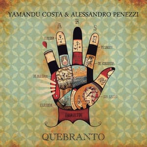 Quebranto - Yamandu Costa