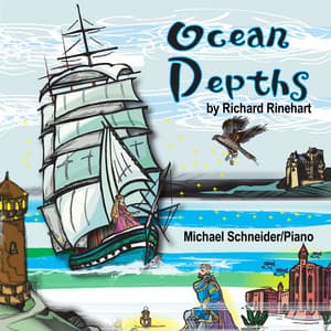 Ocean Depths: Richard Rinehart - Michael Schneider