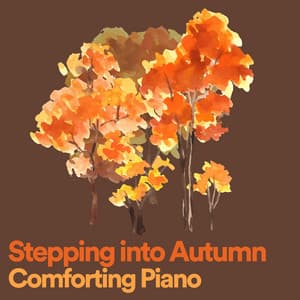 Stepping into Autumn Comforting Piano - Simply Piano