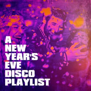 A New Year's Eve Disco Playlist - Billboard Top 100 Hits