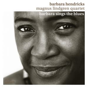 Barbara Sings the Blues - Barbara Hendricks