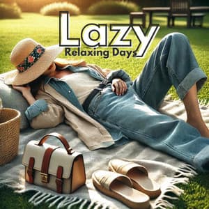 Lazy Relaxing Days: Escape the Rush, Embrace the Slow - Jazz Relax Academy