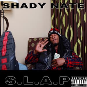 S.L.A.P. - Shady Nate