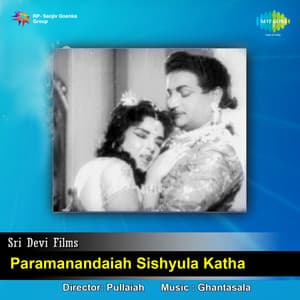 Paramaanandayya Sishyulu Katha - Ghantasala