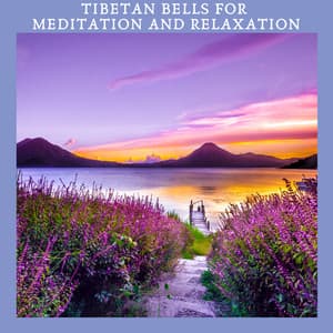 Tibetan Bells for Meditation and Relaxation - Yoga Radiance