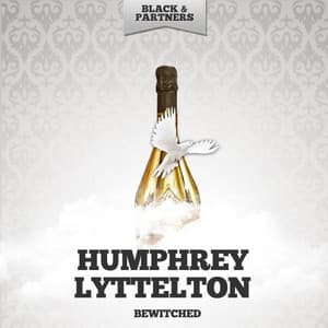 Bewitched - Humphrey Lyttelton